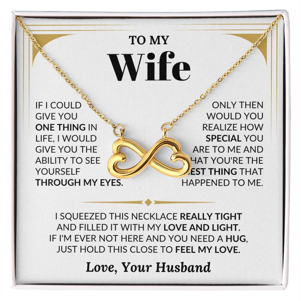 To My Wife Necklace - Forever Love Jewelry Gift for Wife from Husband for Valentine’s Day, Birthday & Holidays - Endless Love Necklace