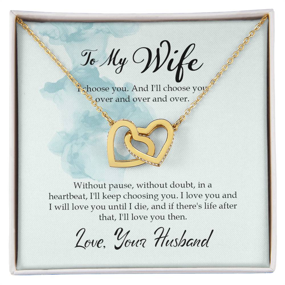 To My Wife - I choose you - Interlocking Hearts Necklace From Husband