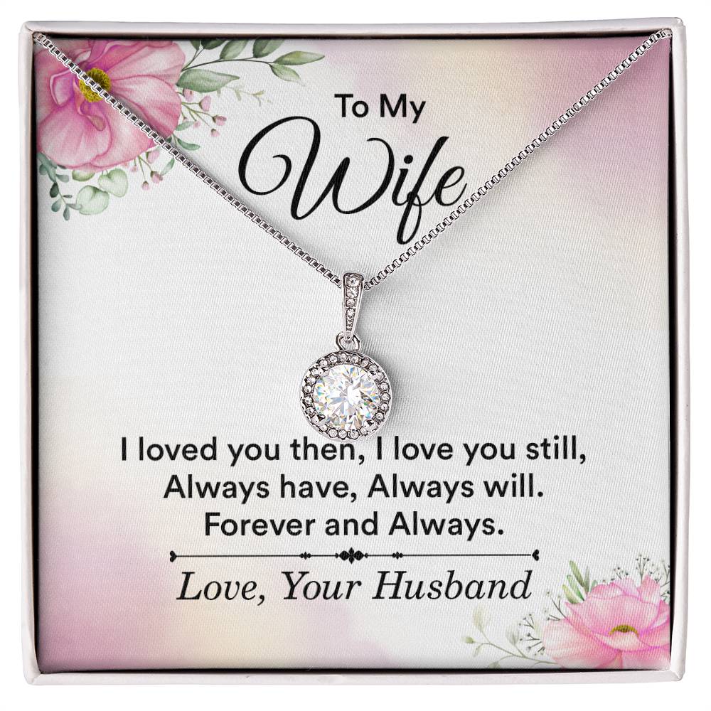 Gift for Wife from Husband - Sentimental Jewelry for Anniversary & Valentine’s Day - Eternal Hope Necklace