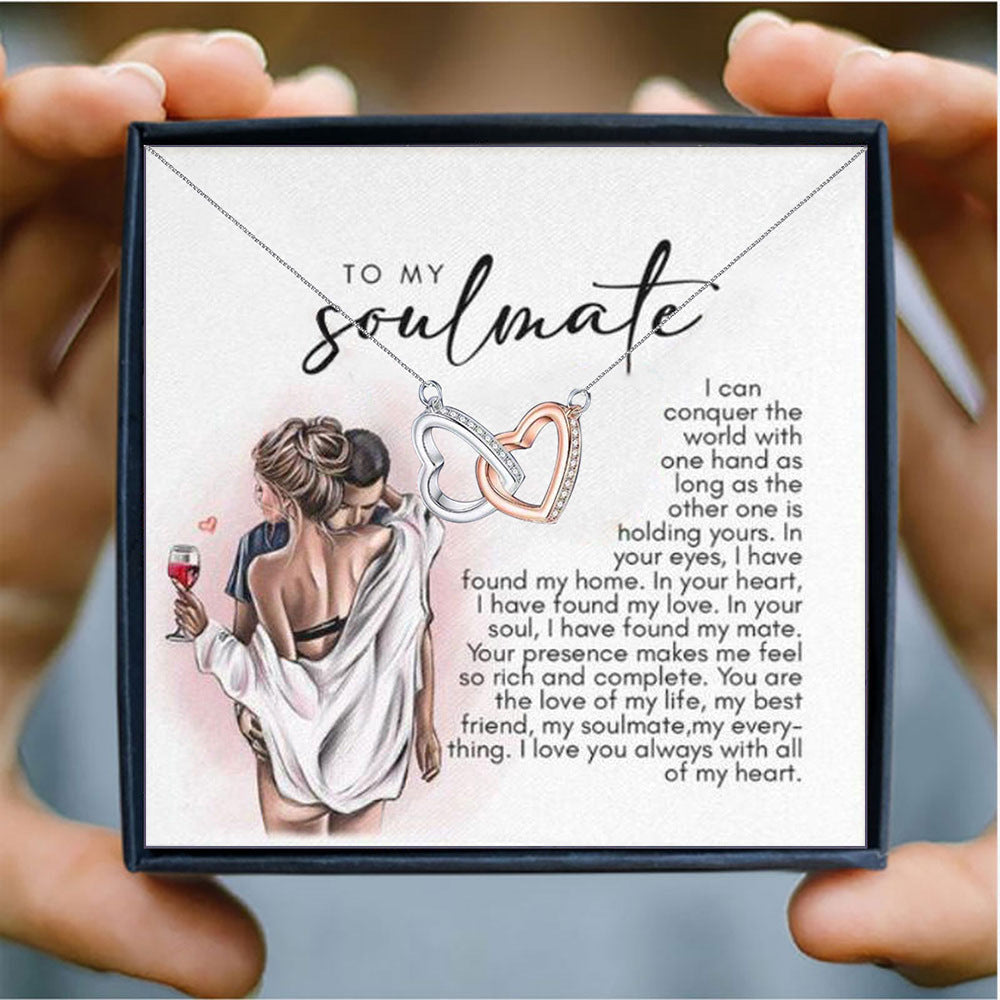 To My Soulmate - Conquer The World With One Hand - Interlocking Hearts Necklace