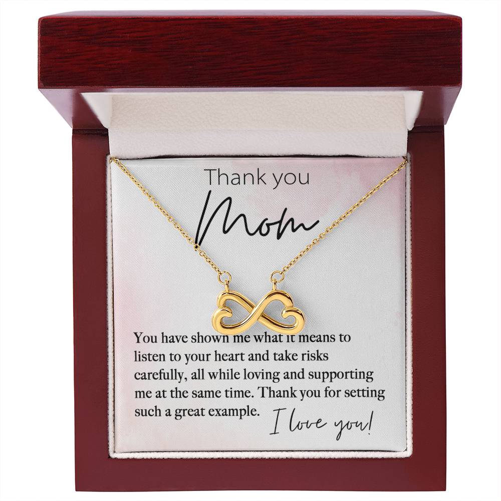 Thank You Mom For Setting Such A Great Example - Endless Love Necklace - Best Gift For Mom
