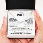 To My Wife Necklace - Anniversary Gift Idea from Husband - Scripted Love Necklace