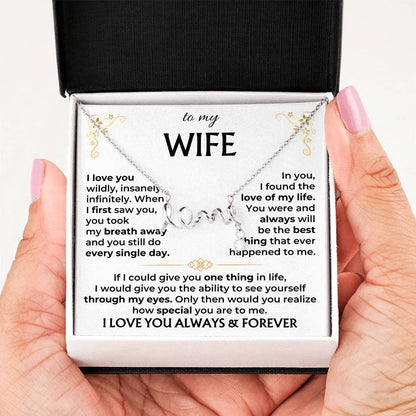 To My Wife Necklace - Anniversary Gift Idea from Husband - Scripted Love Necklace