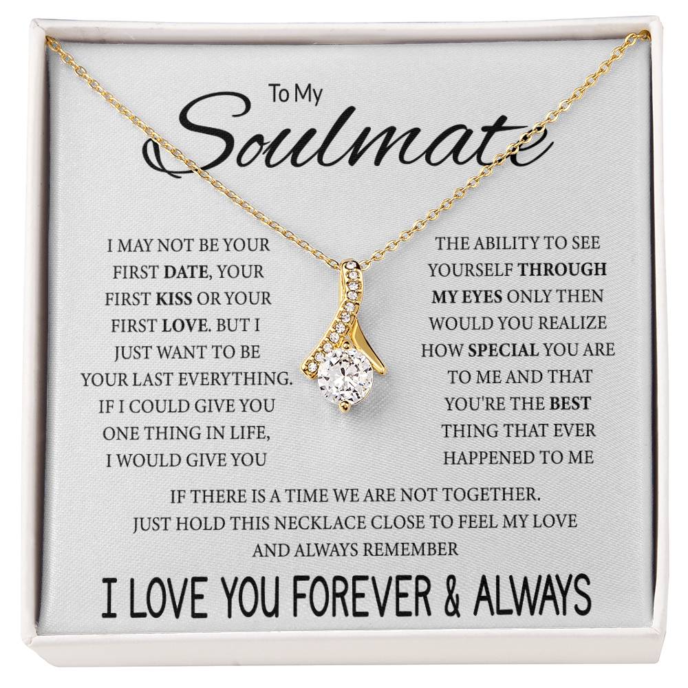 To My Soulmate Necklace - Romantic Gift for Valentine’s Day & Relationship Milestones - Alluring Beauty Necklace
