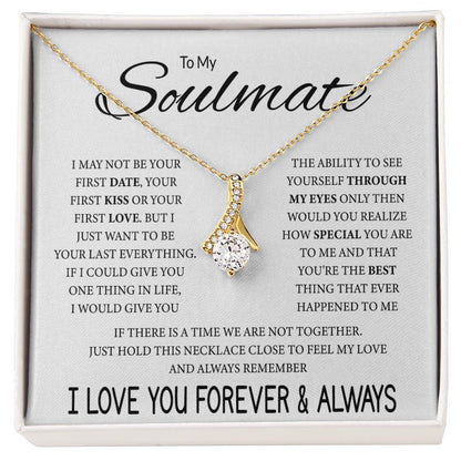 To My Soulmate Necklace - Romantic Gift for Valentine’s Day & Relationship Milestones - Alluring Beauty Necklace