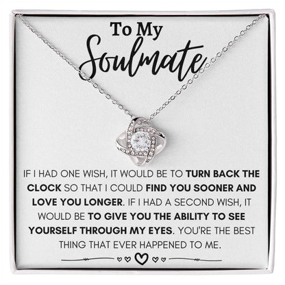 To My Soulmate Necklace - Perfect Gift for Romantic Celebrations & Appreciation Days - Love Knot Necklace