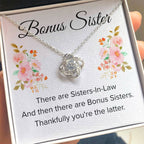 Gift for Bonus Sister - Thankfully You're the Latter - Love Knot Necklace