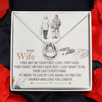 To My Wife Necklace - Touching Romantic Gift for Wife from Husband for Christmas, Anniversary & Valentine’s Day - Lucky In Love Necklace