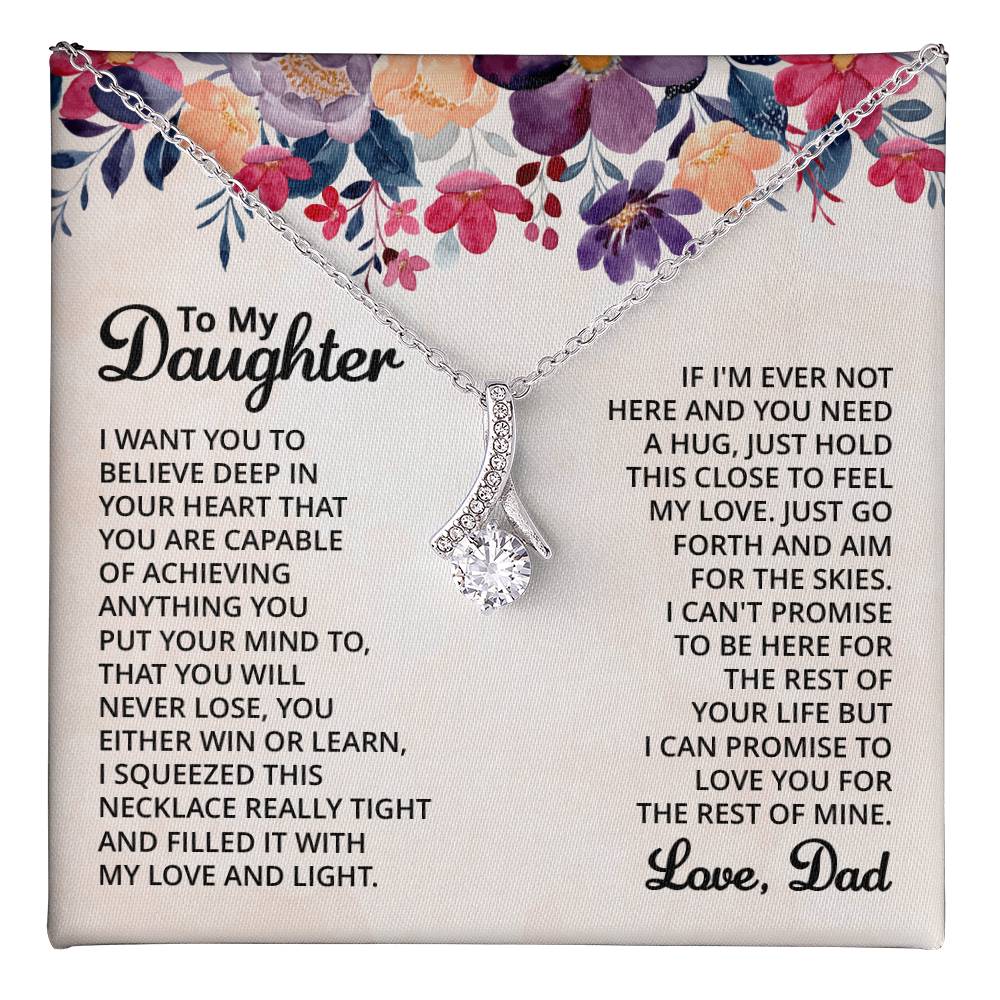To My Daughter Necklace – Graduation & Xmas Gift from Dad – Alluring Beauty Necklace