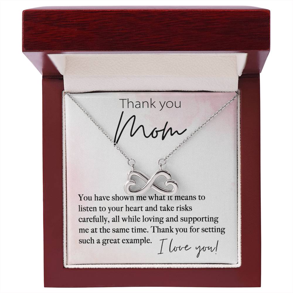 Thank You Mom For Setting Such A Great Example - Endless Love Necklace - Best Gift For Mom