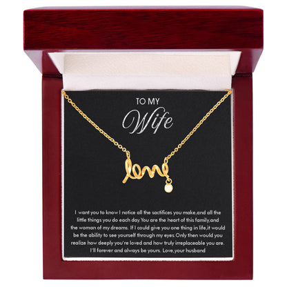 To My Wife Necklace - Meaningful Gift from Husband for Valentine’s Day - Scripted Love Necklace