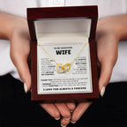 To My Wife Necklace - Holiday & Valentine’s Day Gift from Husband - Interlocking Hearts Necklace