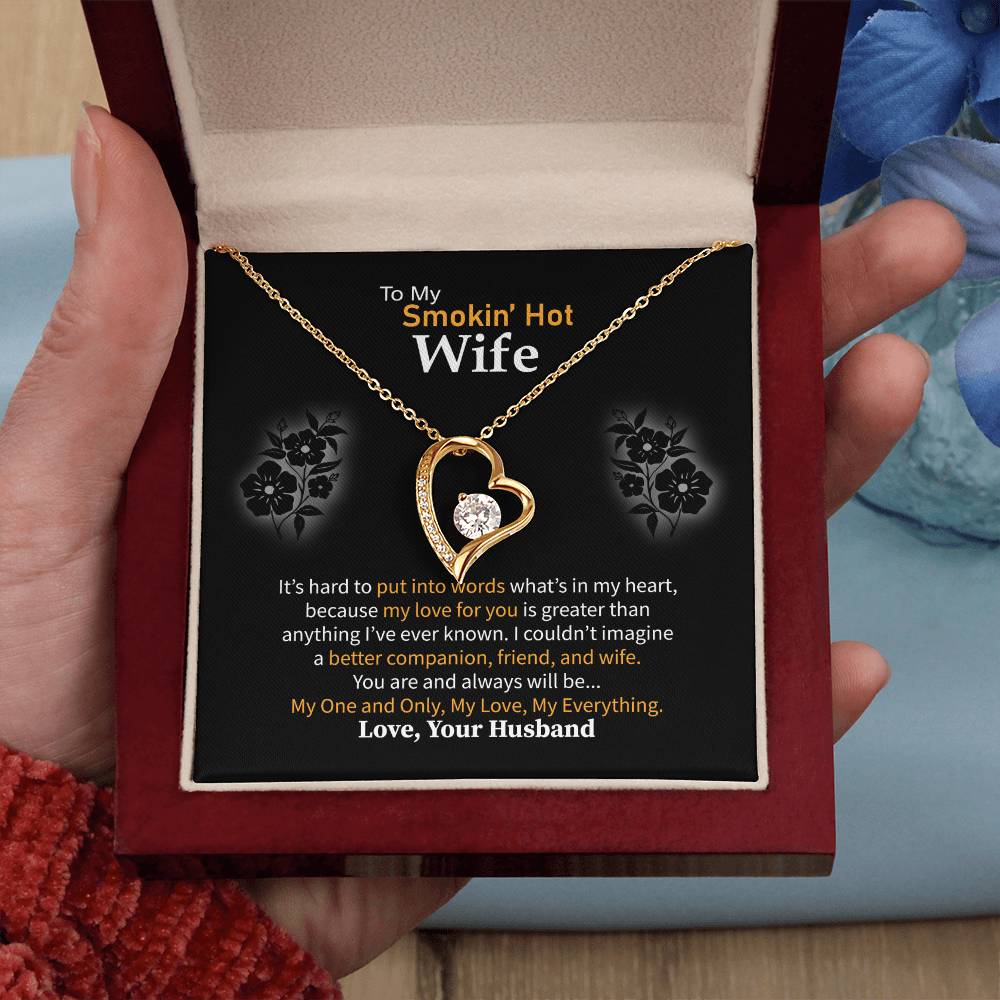 Thoughtful Romantic Gift for Smokin' Hot  Wife - Jewelry from Husband for Any Occasion - Forever Love Necklace