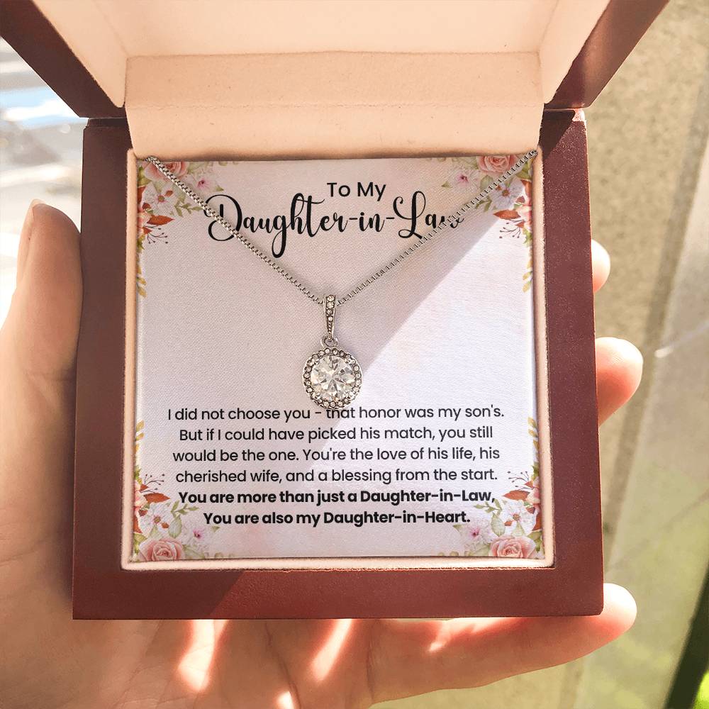 To My Daughter In Law - You are also my Daughter in heart - Eternal Hope Necklace