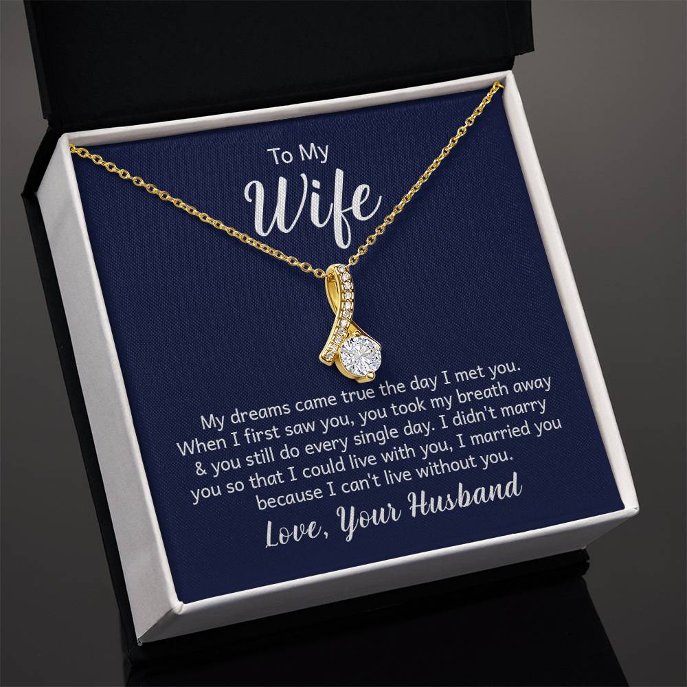 To My Wife Necklace - Heartwarming Gift from Husband for Birthday, Anniversary & Valentine’s Day - Alluring Beauty Necklace