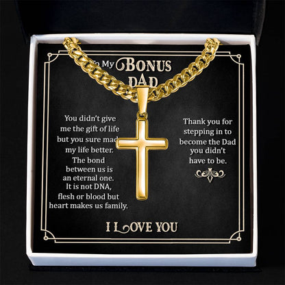 To My Bonus Dad - Artisan Cross with Cuban Link Chain Gift for Him