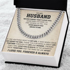 To My Husband Gift from Wife - Never Forget That I Love You - Cuban Link Chain