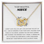 To My Beautiful Niece - I am so honored to be you aunt - Gift for Niece from Aunt - Interlocking Hearts Necklace