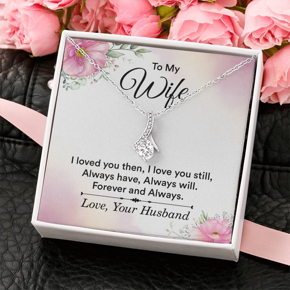 Meaningful Wife Jewelry from Husband - Romantic Gift for Birthday, Christmas, Anniversary & Valentine’s Day - Alluring Beauty Necklace