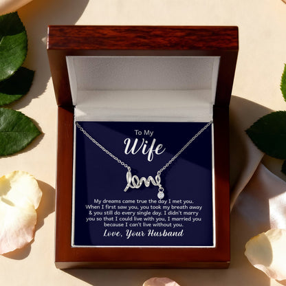 To My Beautiful Wife - Meaningful Jewelry Gift from Husband for Birthday, Valentine’s Day & Anniversary - Scripted Love Necklace