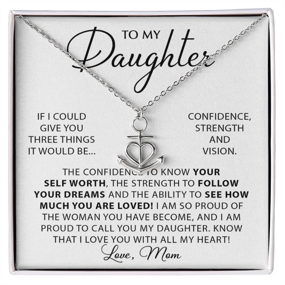 To My Daughter Necklace – Daughter Birthday Graduation Keepsake from Mom – Anchor Pendant Necklace