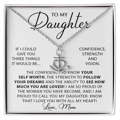 To My Daughter Necklace – Daughter Birthday Graduation Keepsake from Mom – Anchor Pendant Necklace