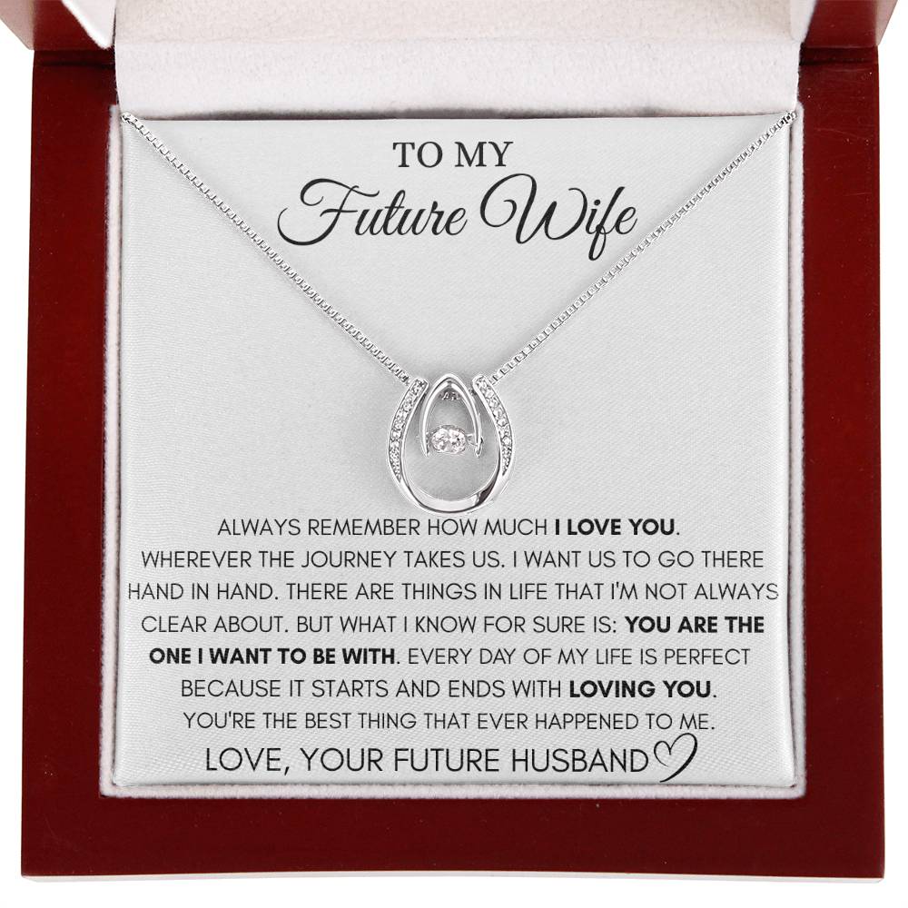 Future Wife Necklace - Romantic Jewelry Gift for Girlfriend for Valentine’s Day, Birthday & Proposal Celebrations - Lucky In Love Necklace