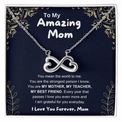 To My Amazing Mom - You Mean The World To Me - Endless Love Necklace - Unique Gift For Mom