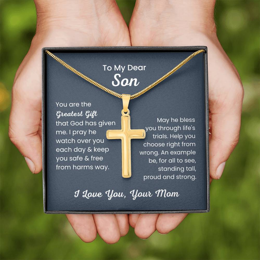 To Dear My Son - You are the greatest gift - Gift for Son from Mom - Artisan Cross Necklace