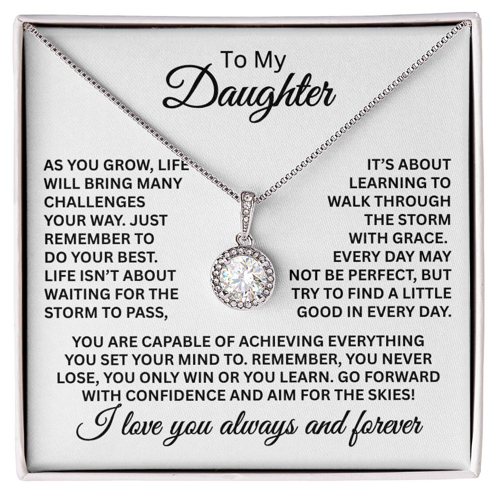 To My Daughter Necklace - I love you always and forever - Eternal Hope Necklace