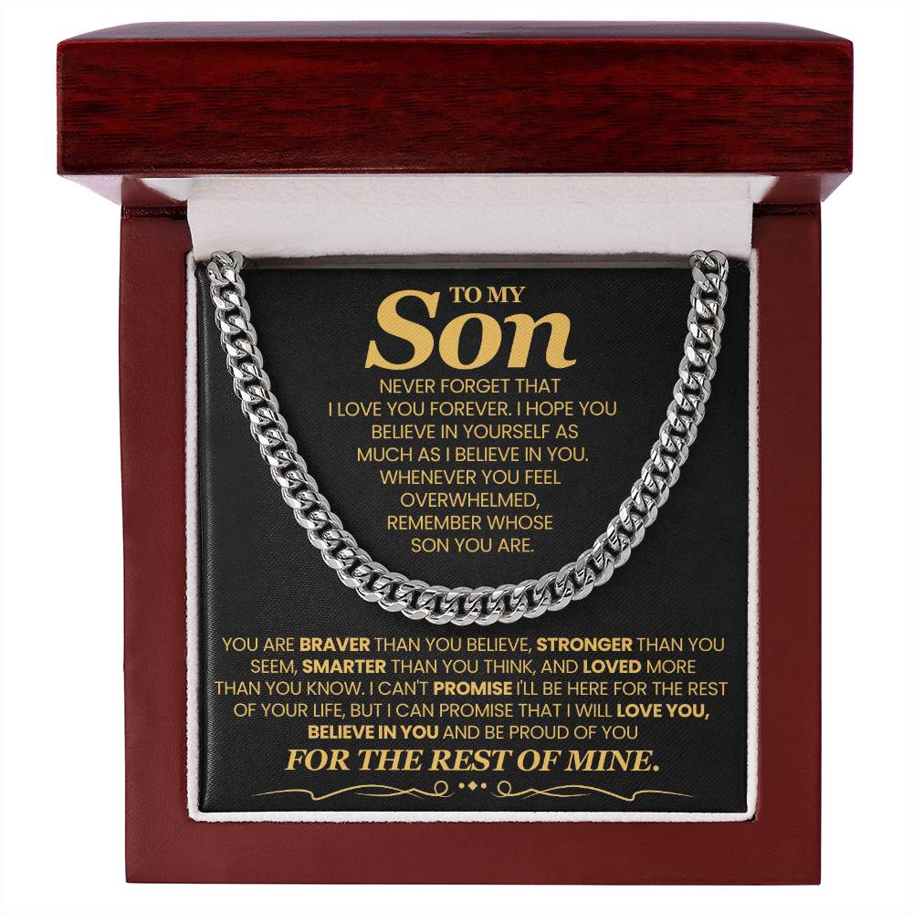 To My Son - You are braver than you believe - Cuban Link Chain Gift for Son