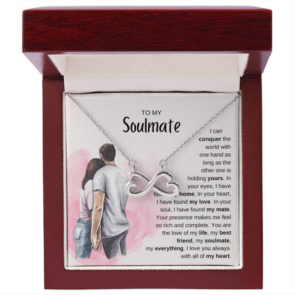 To My Soulmate Necklace - Best Soulmate Gift Idea for Valentine’s Day & Everyday Romance - Endless Love Necklace