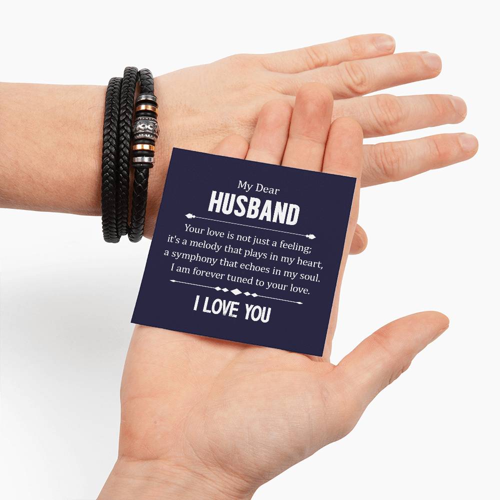 Dear Husband - Your love is not just a feeling - Love You Forever Bracelet
