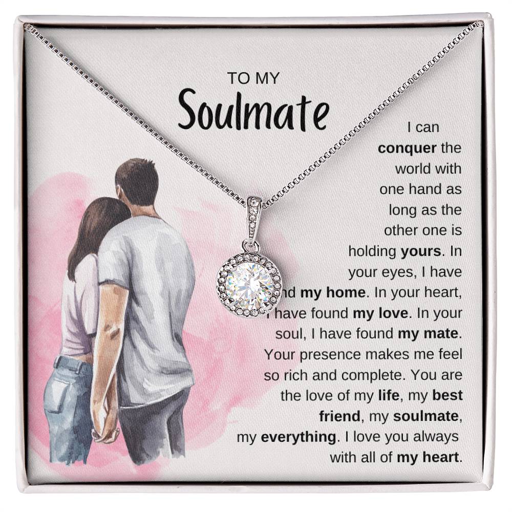 To My Soulmate Necklace - Special Gift for Birthday & Valentine’s Day - Eternal Hope Necklace