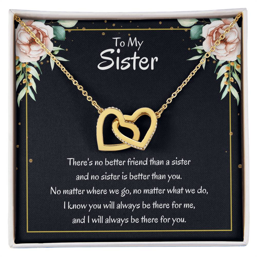 Present for Sister - There's no better friend than a sister - Interlocking Hearts Necklace
