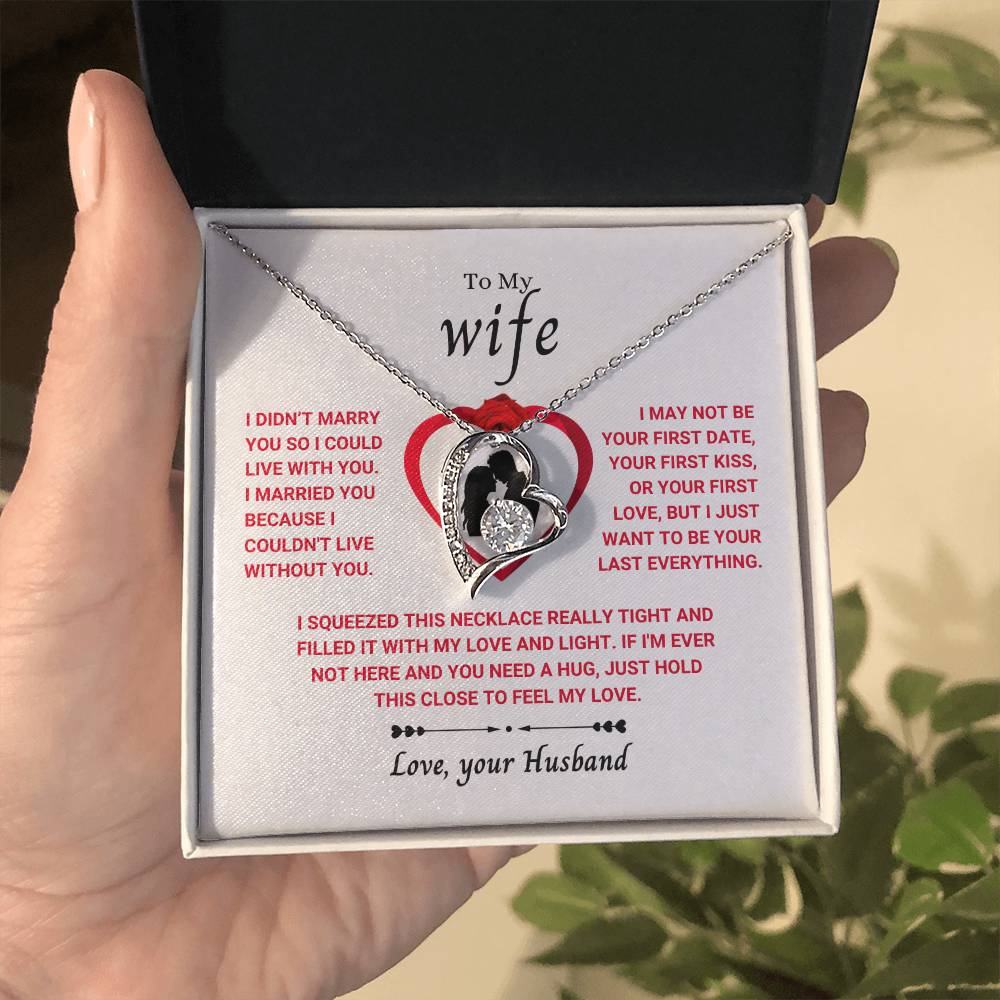 To My Wife Necklace - Sentimental Birthday Gift from Husband, Romantic Jewelry for Valentine’s Day & Holidays - Forever Love Necklace