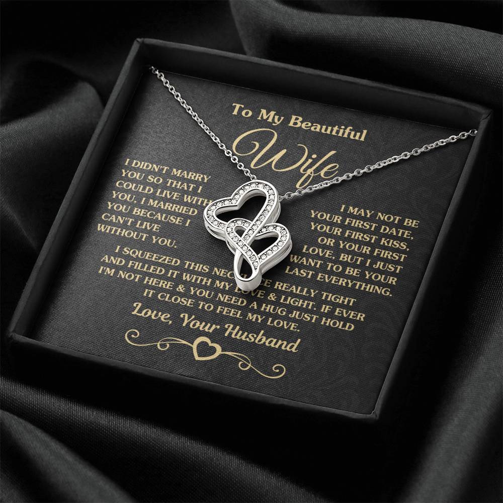 To My Beautiful Wife Necklace - Perfect Romantic Surprise from Husband for Anniversary, Birthday & Valentine’s Day - Heart-to-heart Pendant Necklace