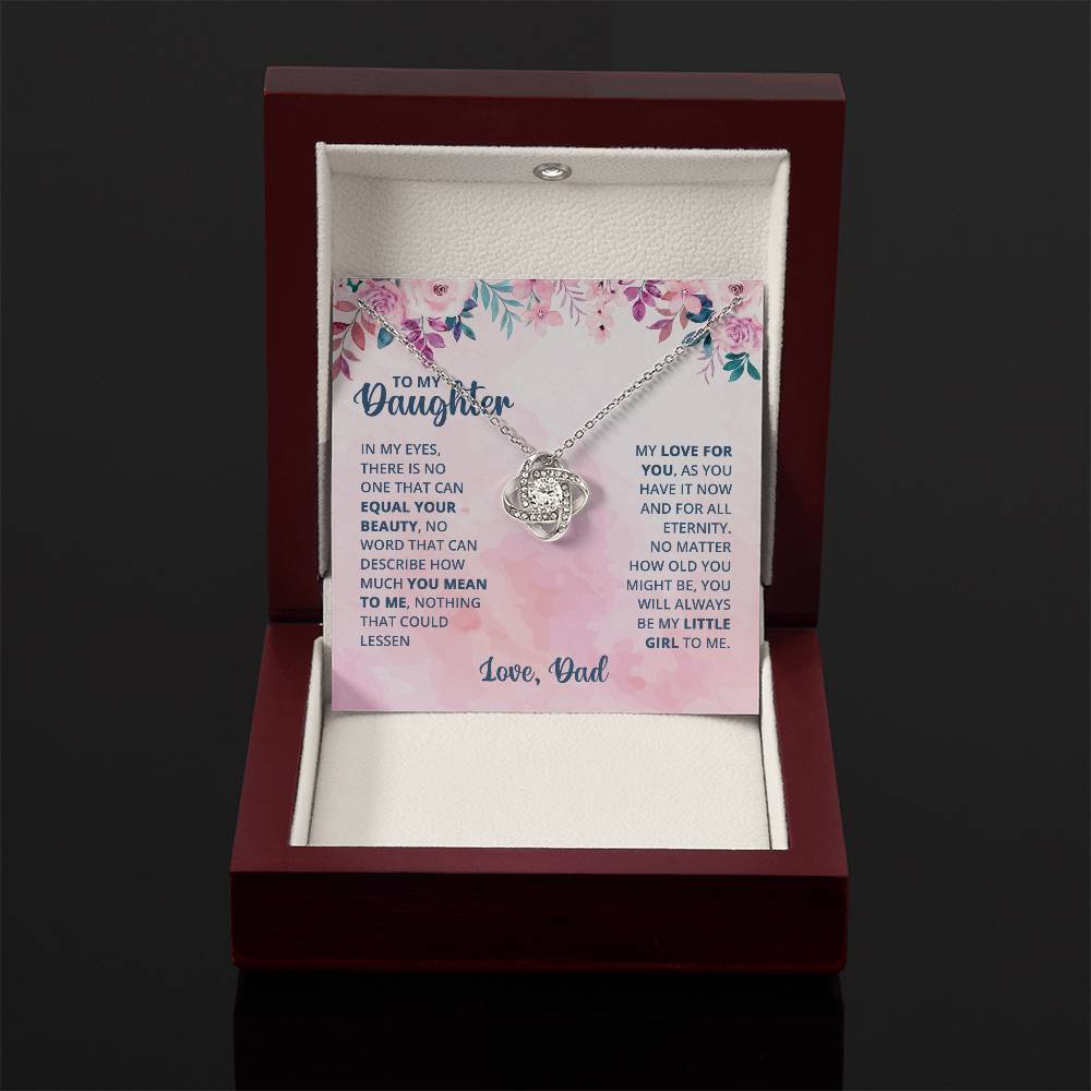 To My Daughter Necklace - Emotional Jewelry from Dad to Celebrate Love Every Day & Always - Love Knot Necklace