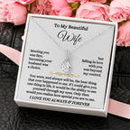 To My Beautiful Wife Necklace - Beautiful Wife Jewelry Gift for Birthday, Valentine’s Day & Special Romantic Moments - Alluring Beauty Necklace