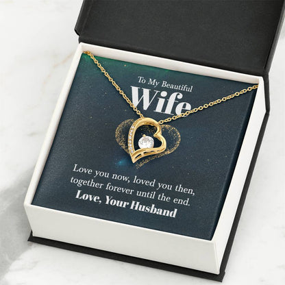 To My Beautiful Wife Necklace - Sweetest Gift for Wife from Husband for Valentine’s Day, Anniversary & Birthday Joy - Forever Love Necklace