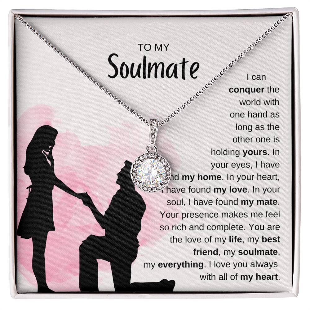 To My Soulmate Necklace - Romantic Soulmate Gift for Her for Christmas & Holiday Gifting - Eternal Hope Necklace