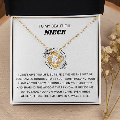 To My Beautiful Niece - I am so honored to be you aunt - Gift for Niece from Aunt - Love Knot Necklace