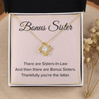Bonus Sister Necklace Gift - Love Knot Necklace