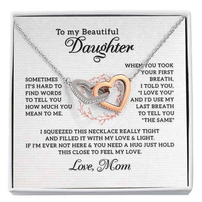 To My Daughter Necklace - Meaningful Daughter Gift from Mom for Forever Love & Support - Interlocking Hearts Necklace