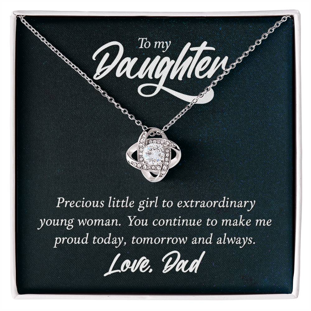 To My Daughter Necklace - Loving Gift for Daughter from Dad for Christmas, Proud Achievements & Special Days - Love Knot Necklace