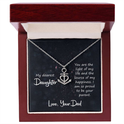 To My Daughter Necklace - Heartfelt Gift from Dad for Birthday, Graduation & Proud Dad Moments - Anchor Pendant Necklace