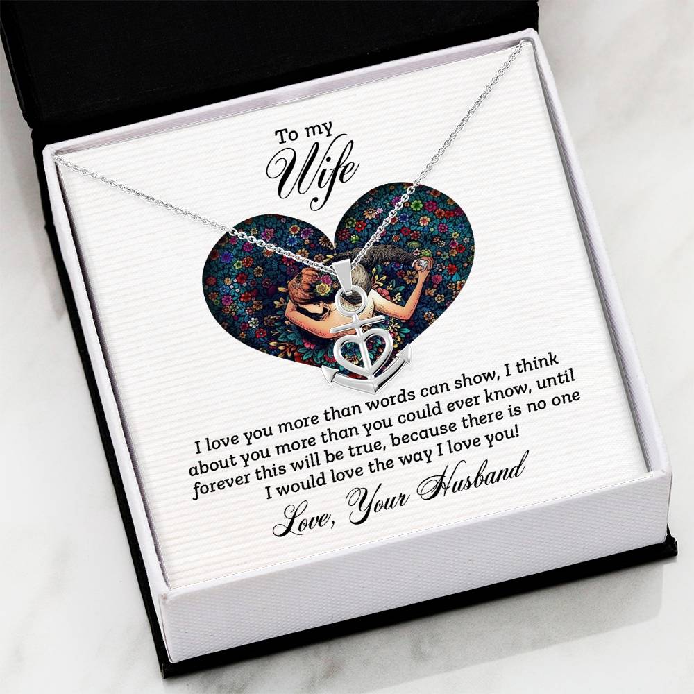 To My Wife Necklace - Romantic Keepsake Jewelry Gift from Husband for Special Days & Valentine’s Love - Anchor Pendant Necklace