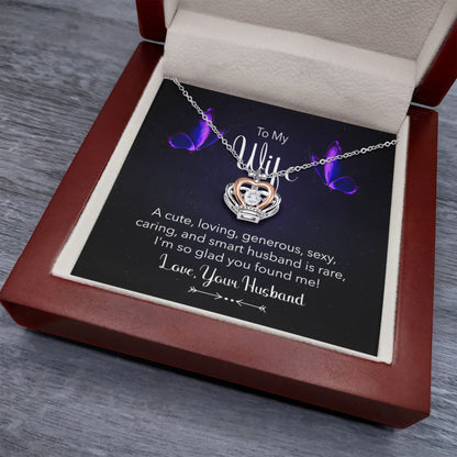 To My Wife Necklace - Sentimental Jewelry Gift from Husband for Birthday, Valentine’s Day & Anniversary - Crown Pendant Necklace