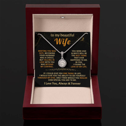 To My Beautiful Wife Necklace - Special Love Jewelry for Wife from Husband for Birthday, Anniversary & Valentine’s Day - Eternal Hope Necklace