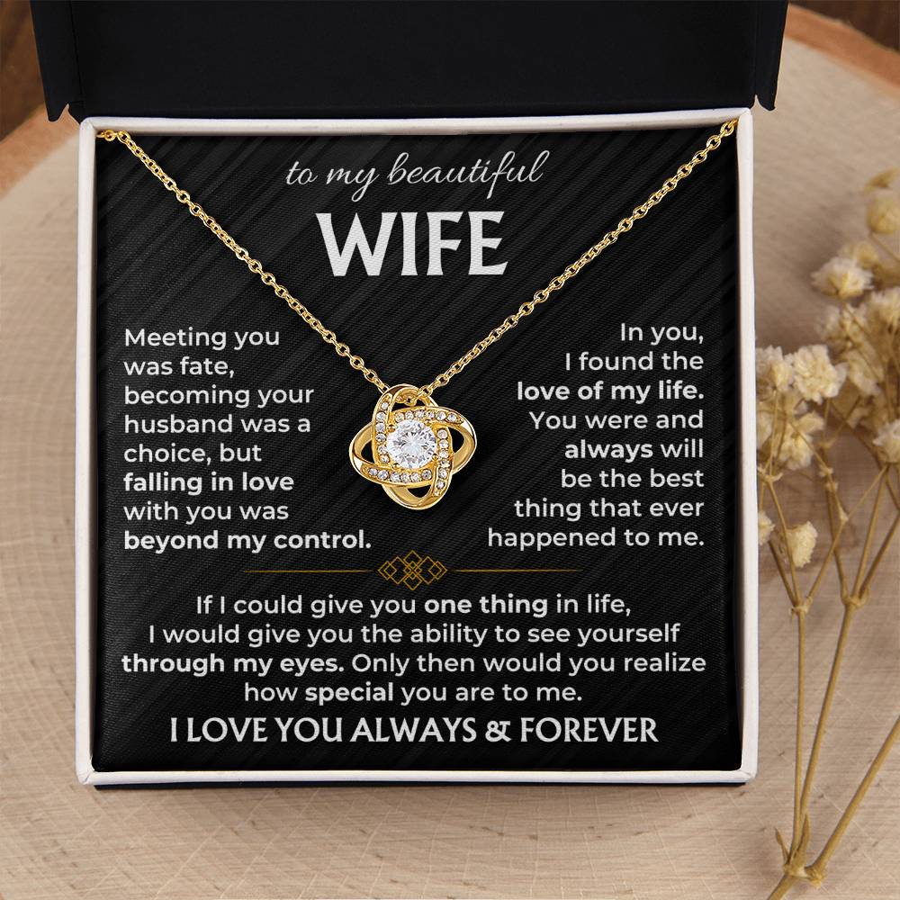 To My Beautiful Wife Necklace - Romantic Everyday Jewelry Gift from Husband for Birthday, Valentine’s Day & Just Because - Love Knot Necklace